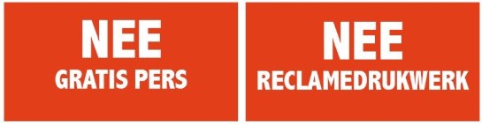 Oranje sticker met witte tekst: "NEE GRATIS PERS" en "NEE RECLAMEDRUKWERK". (vergroot foto)