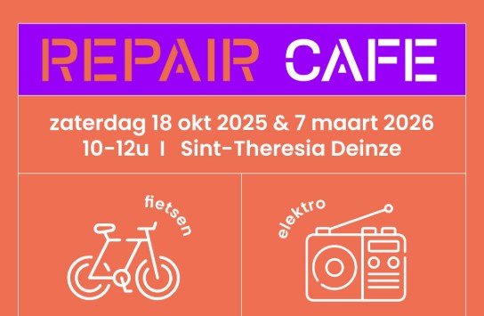 Aankondiging Repair Café op 18 okt 2025 en 7 mrt 2026 in Sint-Theresia Deinze, voor fietsen, elektro, textiel en ICT. (vergroot foto)